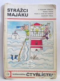 Štíplová, Ljuba, Němeček, Jaroslav, Čtyřlístek 101: Strážci majáku, 1982