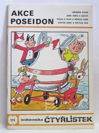 Štíplová, Ljuba, Němeček, Jaroslav, Čtyřlístek 111: Akce Poseidon, 1983