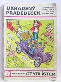 Štíplová, Ljuba, Němeček, Jaroslav, Čtyřlístek 112: Ukradený pradědeček, 1983