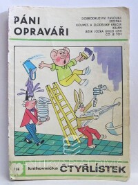 Štíplová, Ljuba, Němeček, Jaroslav, Čtyřlístek 114: Páni opraváři, 1983