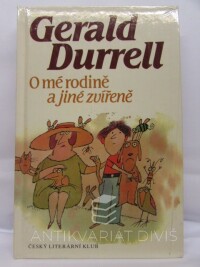 Durrell, Gerald, O mé rodině a jiné zvířeně, 1991