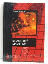 Horáková, Helena, Strategický marketing, 2001