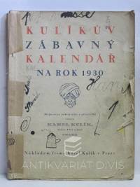 Kulík, Karel, Kulíkův zábavný kalendář na rok 1930, 1929