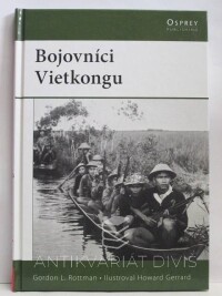 Rottman, Gordon L., Bojovníci Vietkongu, 2008