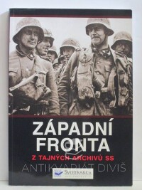Baxter, Ian, Západní fronta z tajných archivů SS, 2015