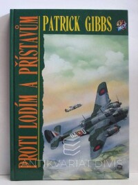 Gibbs, Patrick, Proti lodím a přístavům, 1996
