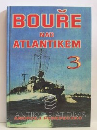 Perepeczko, Andrzej, Bouře nad Atlantikem 3, 2008