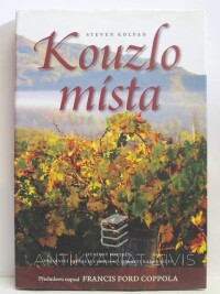 Kolpan, Steven, Kouzlo místa, 2009