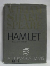 Shakespeare, William, Hamlet, králevic dánský, 1981