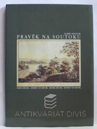 Sklenář, Karel, Pravěk na soutoku - okres Mělník, 1998