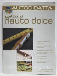 Warren, Geoff, Biondo, Marzia del, Metodo di flauto dolce + CD, 0