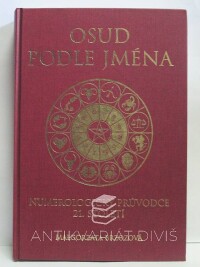 Brzozová, Małgorzata, Osud podle jména: Numerologický průvodce 21. století, 2011