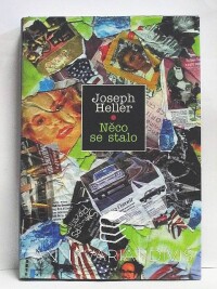 Heller, Joseph, Něco se stalo, 1998