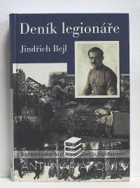Bejl, Jindřich, Deník legionáře, 2013