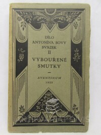 Sova, Antonín, Vybouřené smutky, 1922