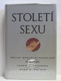 Hefner, Petersen, Století sexu, 2003