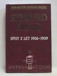Freud, Sigmund, Spisy z let 1906-1909, 1999