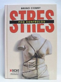 Comby, Bruno, Stres pod kontrolou, 1997