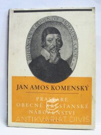 Komenský, Jan Amos, Prastaré obecně křesťanské náboženství, 1951