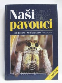 Buchar, Jan, Kůrka, Antonín, Naši pavouci, 2001