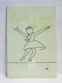Žďárecký, Miloš, Pojďte s námi do kola, 1971