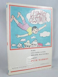 Markov, Petr, Macourek, Miloš, Létající Čestmír, 1991