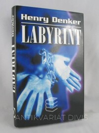 Denker, Henry, Labyrint, 2001