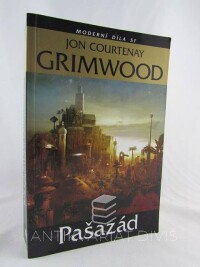 Grimwood, Jon Courtenay, Pašazád, 2009