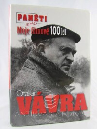 Vávra, Otakar, Paměti aneb Moje filmové 100letí, 2011