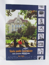 Tichý, Petr, Škola podle kalendáře: Malá zastavení školního roku, 2005