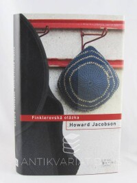 Jacobson, Howard, Finklerovská otázka, 2012