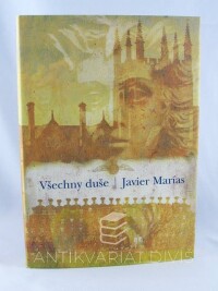Marías, Javier, Všechny duše, 2007