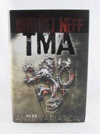 Neff, Ondřej, Tma, 2014