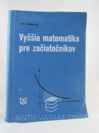 Zeľdovič, Jakov Borisovič, Vyššia matematika pre začiatočníkov, 1973