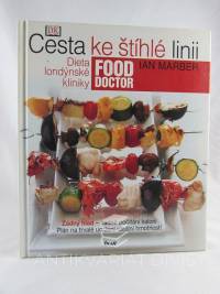 Marber, Ian, Cesta ke štíhlé linii: Dieta londýnské kliniky, 2005