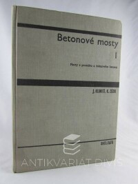 Klimeš, Jiří, Zůda, Karel, Betonové mosty I - Mosty z prostého a železového betonu, 1968