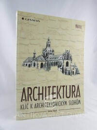 Hájek, Václav, Architektura: Klíč k architektonickým slohům, 2000
