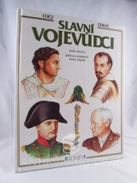 Bělina, Pavel, Slavní vojevůdci, 1993