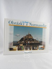 Šmíd, Jan, Obrázky z normandie, 2002