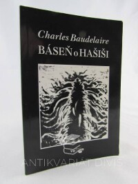 Baudelaire, Charles, Báseň o hašiši, 1999