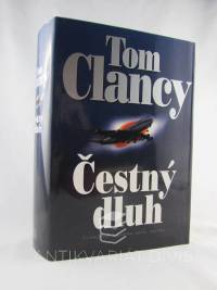 Clancy, Tom, Čestný dluh, 2003