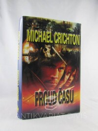 Crichton, Michael, Proud času, 2004