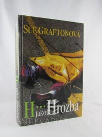 Graftonová, Sue, H ...jako Hrozba, 1998