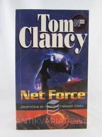 Clancy, Tom, Net-Force: Jednička je nejosamělejší číslo, 2002