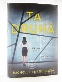 Francesová, Michelle, Ta druhá, 2019