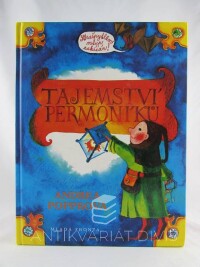 Popprová, Andrea, Tajemství permoníků, 2006