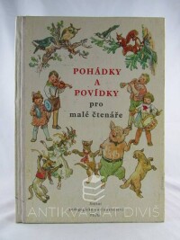 kolektiv, autorů, Pohádky a povídky pro malé čtenáře, 1964