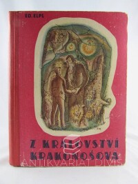Elpl, Eduard, Z království Krakonošova, 1945