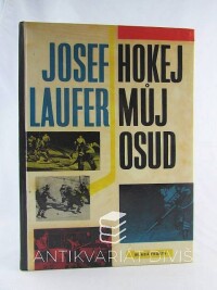 Laufer, Josef, Hokej můj osud, 1962