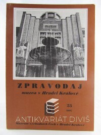 kolektiv, autorů, Zpravodaj muzea v Hradci Králové 23/1997, 1997